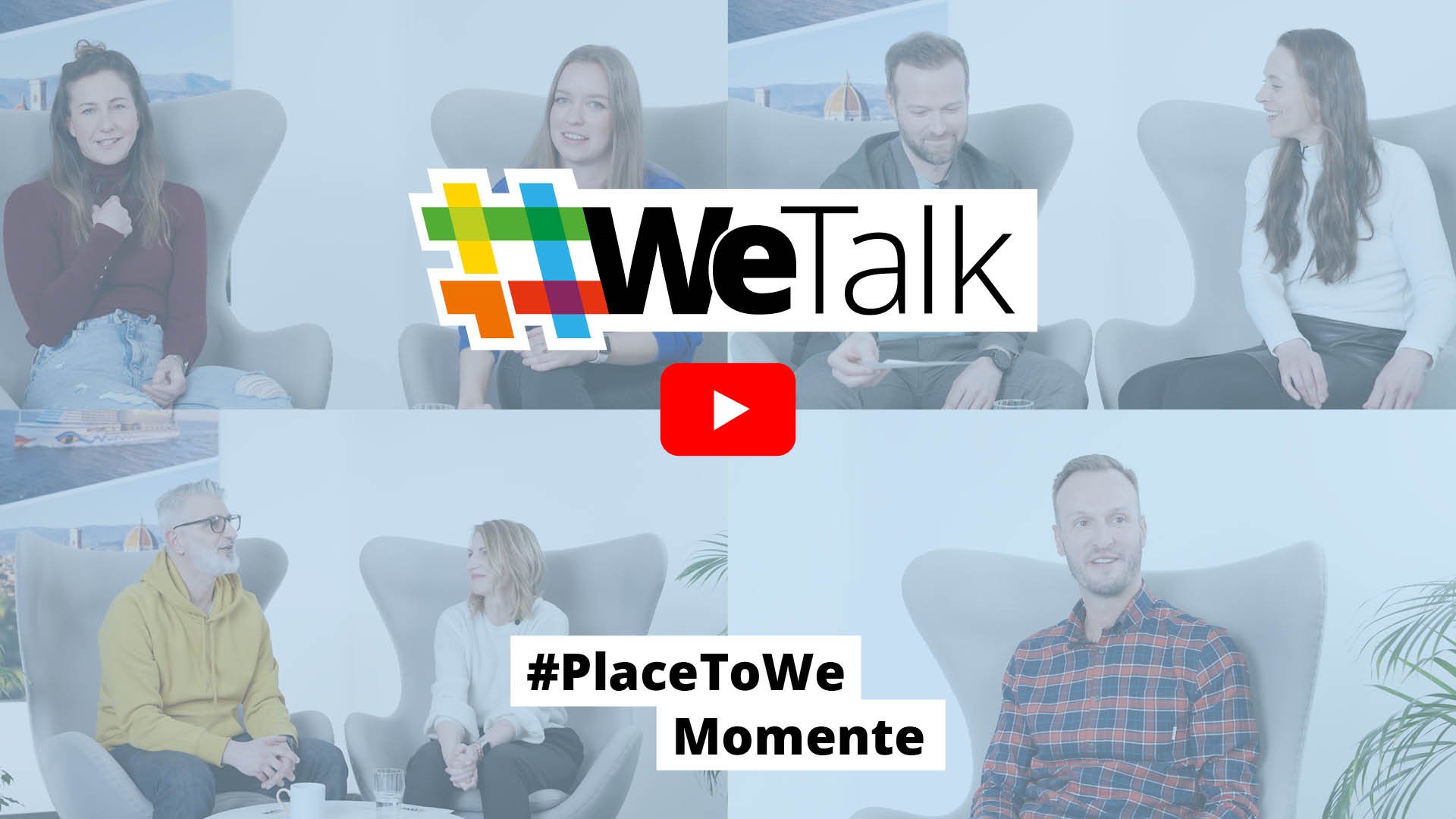 AIDA #WeTalk #PlaceToWe Momente