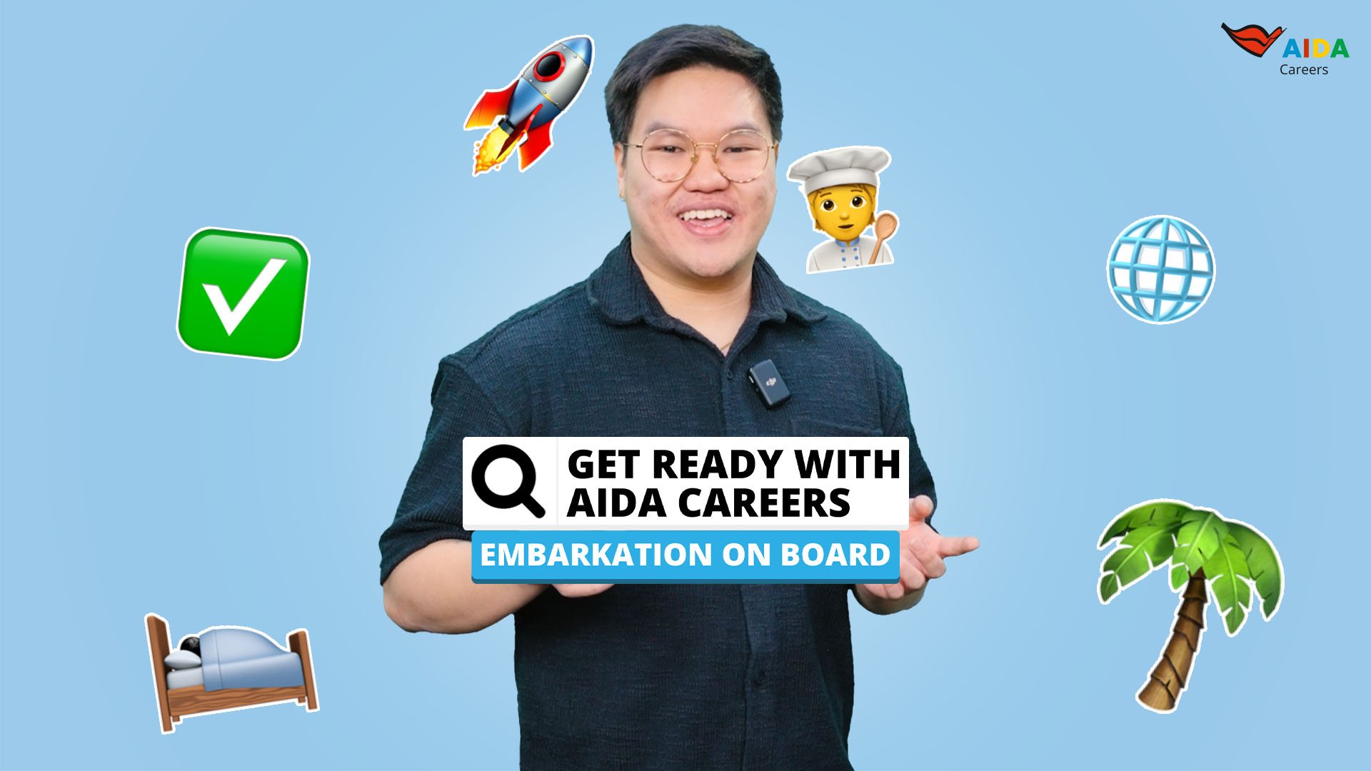 Get ready with AIDA Careers: embarkation on board