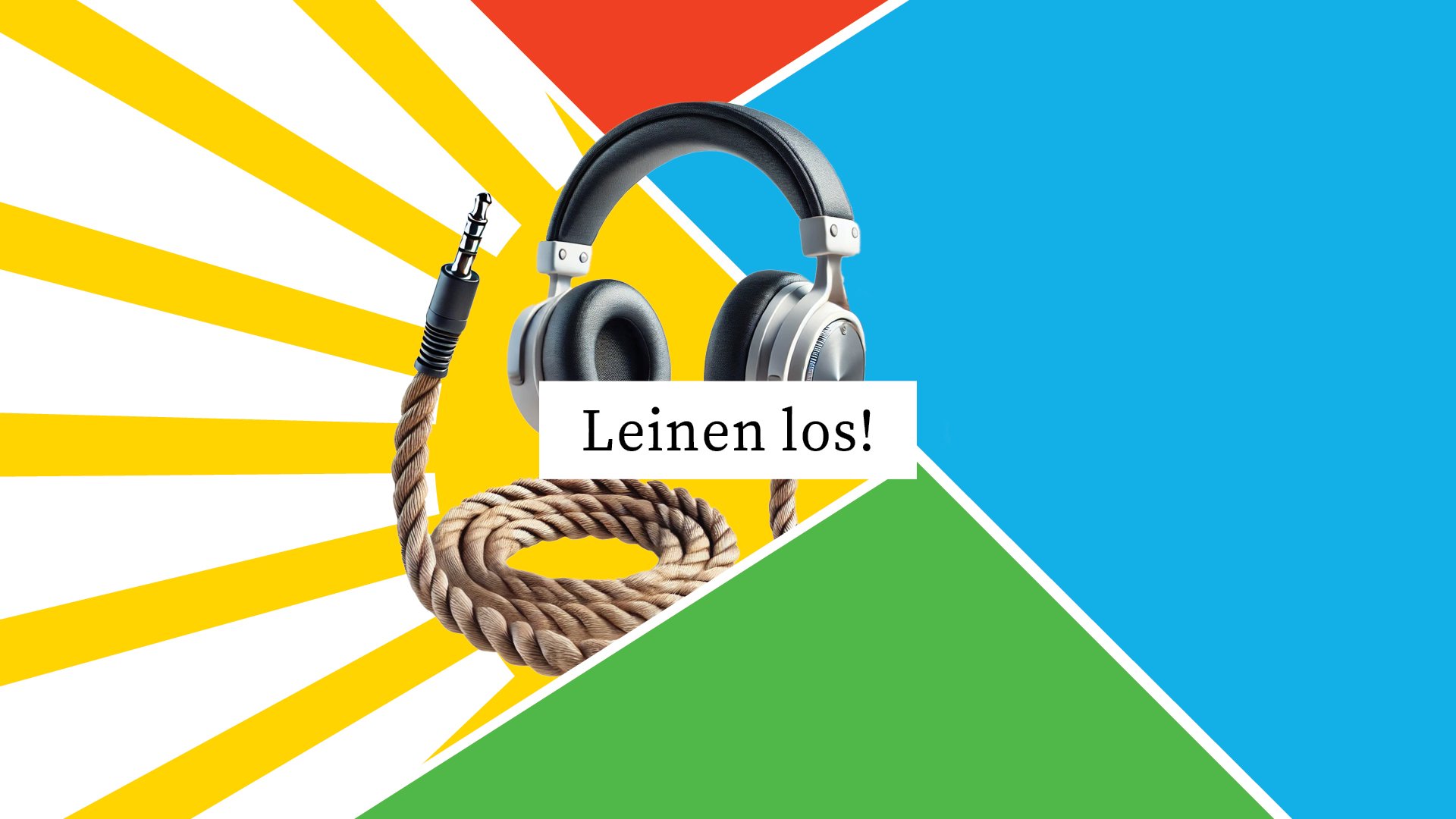 Der Leinen los Podcast wird hier symbolisch durch ein dickes Schiffstau und Overear Kopfhörer vor buntem Hintergrund dargestellt.