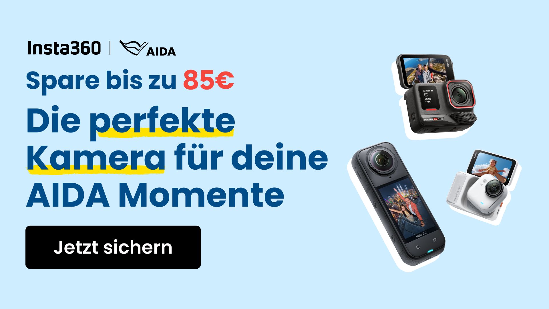 Insta360 die perfekte Kamera für deine AIDA Momente