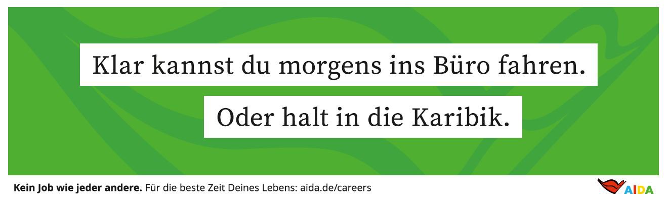 AIDA Cruises wirbt für Jobs an Bord mit aufmerksamkeitsstarker Headline-Kampagne (Kopie 1)
