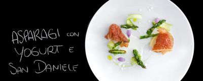 Asparagi, yogurt e San Danielealt