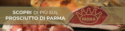 PROSCIUTTO PARMA