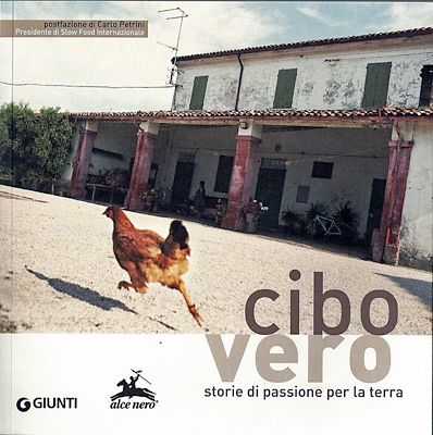 Cibo vero: storie di passione per la terra, il nuovo libro di Alce Nero