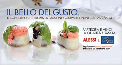 In arrivo Il bello del gusto, il contest per food lovers firmato Alessi e Sapori&Dintorni Conad