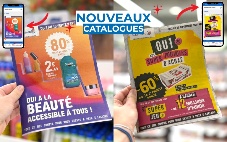 LES NOUVEAUX CATALOGUES SONT À CONSULTER DÈS MAINTENANT SUR L'APPLICATION MON E.LECLERC