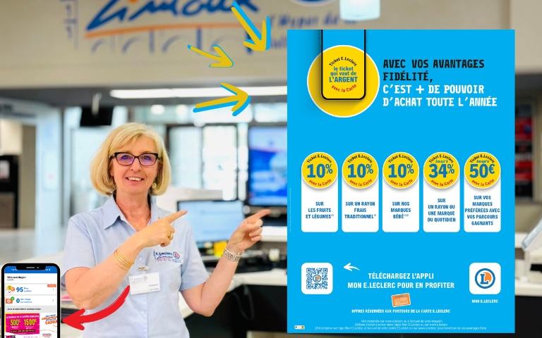 DÉCOUVREZ NOTRE NOUVEAU PROGRAMME DE FIDÉLITÉ SUR L'APPLICATION MON E.LECLERC