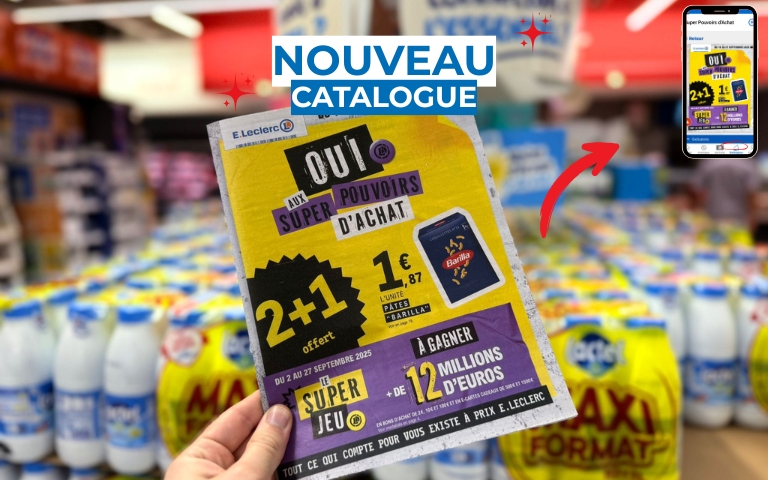RETROUVEZ LE CATALOGUE DE LA SEMAINE SUR L'APPLI MON E.LECLERC