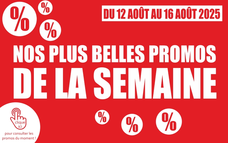 Découvrez Nos Plus Belles Promos de la semaine, valable du mardi 12 août au samedi 16 août 2025.