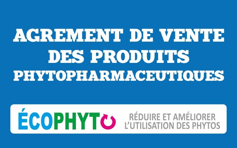 Agrément de vente des produits phytopharmaceutiques.