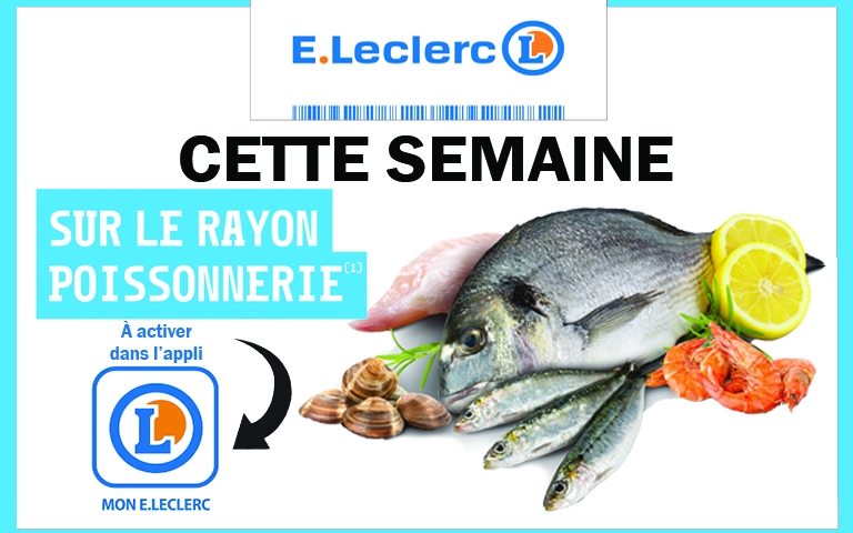 Cette semaine du 1 au 6 septembre 10% sur le rayon poissonnerie
