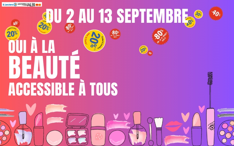 Opération beauté accessible à tous du 2 au 13 septembre 