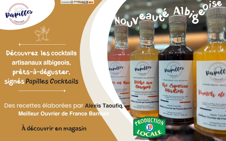 Nouveauté rayon liquide, retrouvez les coktails albigeois signé Alexis Taoufiq. 