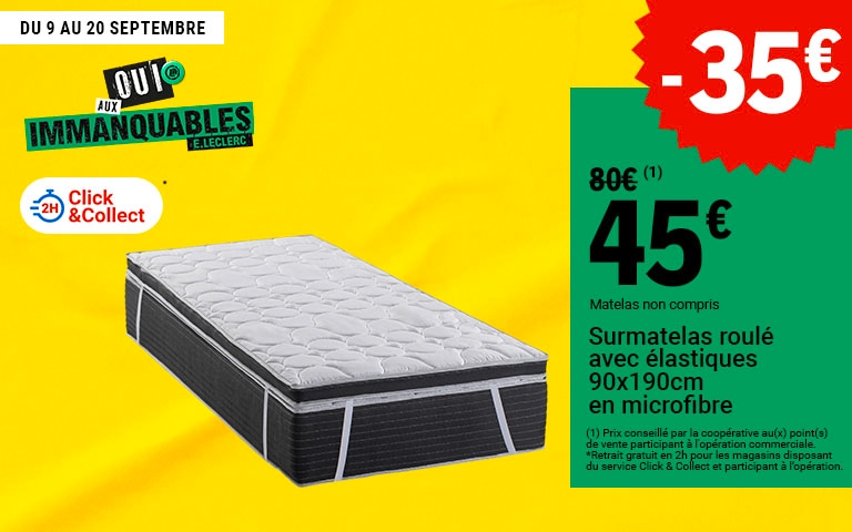 L'Offre immanquable de la semaine : le surmatelas roulé avec élastiques 90x190cm en microfibre avec une remise de -35€ soit 45€ au lieu de 80€.