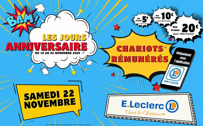 Ce samedi 22 novembre, on booste votre panier ! Avec l’app Mon E.Leclerc, vos courses vous rapportent :  5€, 10€ ou 20€ offerts selon votre montant d’achat ! C’est simple : vous remplissez le chariot… et hop, on vous rémunère !  Offre exclusivement via l’application 𝗠𝗼𝗻 𝗘.𝗟𝗲𝗰𝗹𝗲𝗿𝗰 — à télécharger d’urgence !