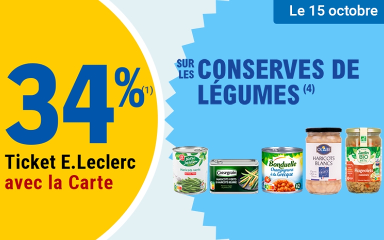 Le 15 octobre, -34% sur les conserves de légumes des marques Notre Jardin, Cassegrain, Bonduelle et OLABE ET Jardin BIO. Valable uniquement en magasin avec la Carte E.Leclerc. *Voir conditions en magasins.