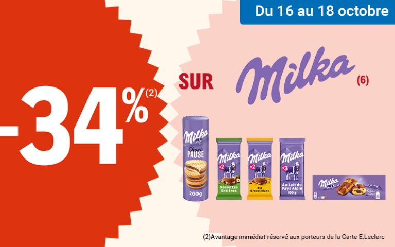Du 16 au 18 octobre, -34% sur les produits de la marque Milka. L'avantage est immédiat, réservé aux porteurs de la Carte E.Leclerc. *Voir conditions en magasins.