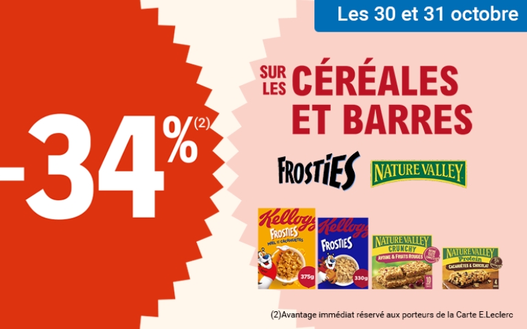 Les 30 et 31 octobre, -34% sur les céréales et barres des marques Frosties et Nature Valley. L'avantage est immédiat, réservé aux porteurs de la Carte E.Leclerc. *Voir conditions en magasins.