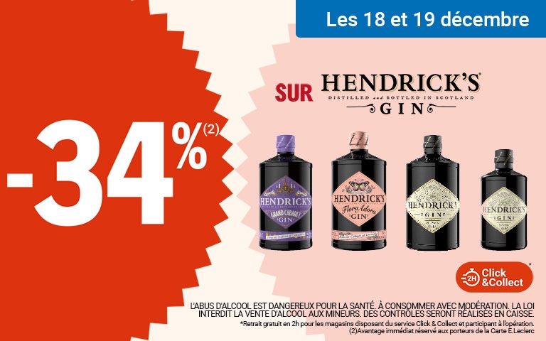 Du jeudi 18 au vendredi 19 décembre , profitez de 34 % d'avantage immédiat avec la Carte* sur les produits de la marque Hendrick's Gin. Mentions Légales : *Carte 100% gratuite et disponible immédiatement. Offre non cumulable avec des produits de la même gamme bénéficiant d'une autre promotion. Offre limitée à 5 produits par foyer pour cette opération et réservée à une consommation personnelle. Le magasin se réserve le droit de refuser toute demande d'une quantité supérieure aux besoins habituels généralement constatés pour une consommation personnelle. Offre interdite à la revente. Voir conditions dans votre supermarché E. Leclerc Cahors-Pradines. L'abus d'alcool est dangereux pour la santé à consommer avec modération. La loi interdit la vente d'alcool aux mineurs, des contrôles seront réalisés en caisses.