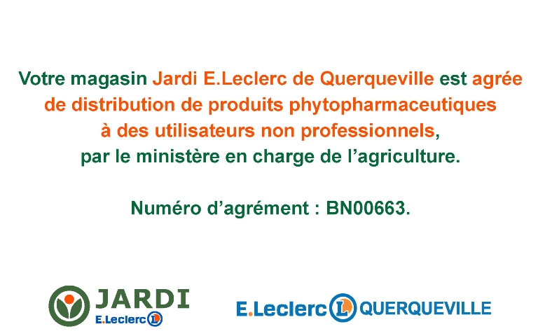 Votre magasin Jardi E.Leclerc de Querqueville est agréé pour les activités de distribution de produits phytopharmaceutiques à des utilisateurs non professionnels, par le ministère en charge de l'agriculture.  Numéro d'agrément : BN00663.