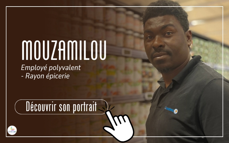 Découvrez le portrait de Mouzamilou; employé polyvalent au rayon épicerie.