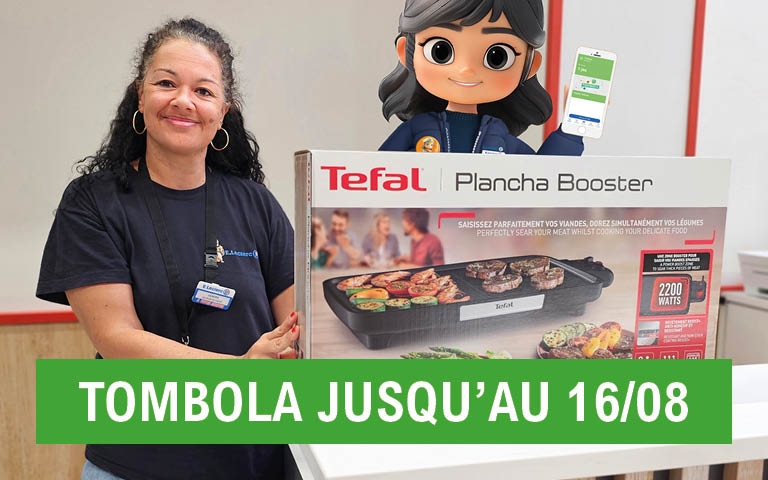 tombola pour gagner une plancha jusqu'au 16 août sur l'application Mon E.Leclerc.