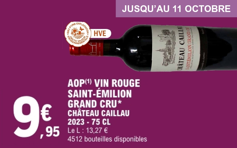 Château Caillau – Saint-Émilion Grand Cru 2023 Profitez, jusqu’au 11 octobre 2025, de cette offre exceptionnelle sur le vin rouge AOP Saint-Émilion Grand Cru Château Caillau (millésime 2023). Proposé à 9,95 € la bouteille de 75 cl (soit 13,27 € le litre), il bénéficie du label HVE (Haute Valeur Environnementale). Avec 4512 bouteilles disponibles, c’est une occasion unique de déguster un grand cru à prix accessible.