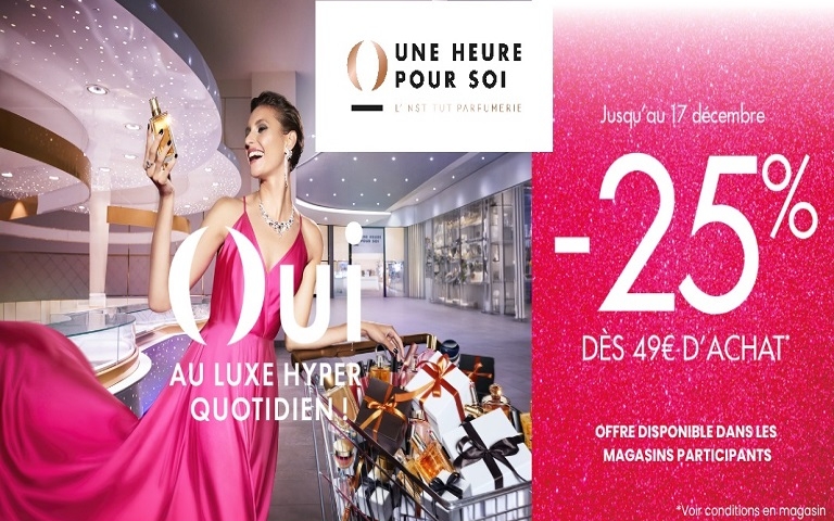 Profitez -25% dès 49€ d'achat, dans votre institut-parfumerie Une heure Pour Soi de Leclerc Caen, jusqu'au 17 décembre.