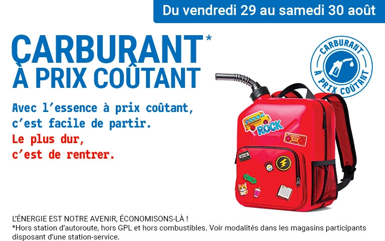 du vendredi 29 au samedi 30 aout carburant à prix coutant hors station d'autoroute, hors gpl et combustibles.
