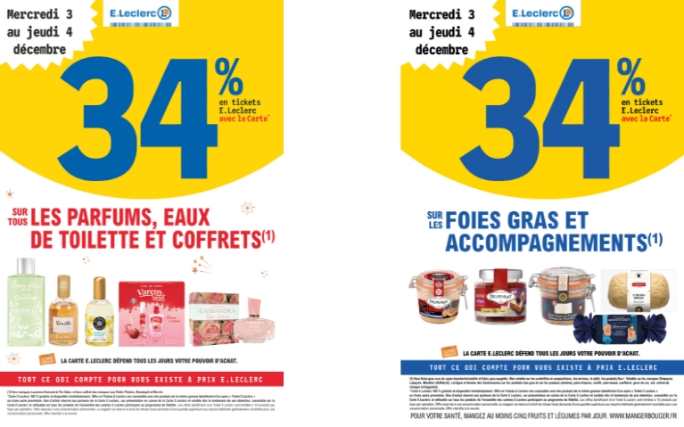 34% EN E.TICKET LECLERC SUR LES PARFUMS EAUX DE TOILETTE ET COFFRETS ET SUR LES FOIES GRAS ET ACCOMPAGNEMENTS DU 3 AU 4/12