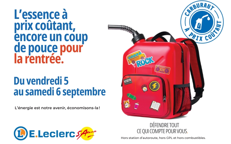 Les 5 et 6 septembre, bénéficiez de l'essence à prix coûtant dans votre station essence E.Leclerc Saint-Aunès