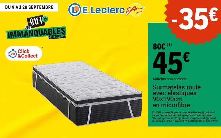 Du 9 au 20 septembre, bénéficiez de 35€ de réduction immédiate sur les surmatelas roulés avec élastique au prix initial de 80 €