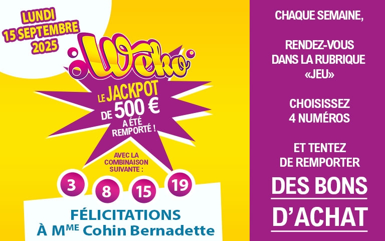 Lundi 15 septembre, le jackpot weko de 500 euros a été remporté par Mme Cohin Bernadette grâce à son appli Mon Leclerc,.