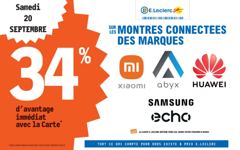 Samedi 20 septembre, bénéfiiciez de 34% de remise immédiate sur les montres connécteés des marques Xiaomi, Abyx, Huawei, Samsung er Echo.