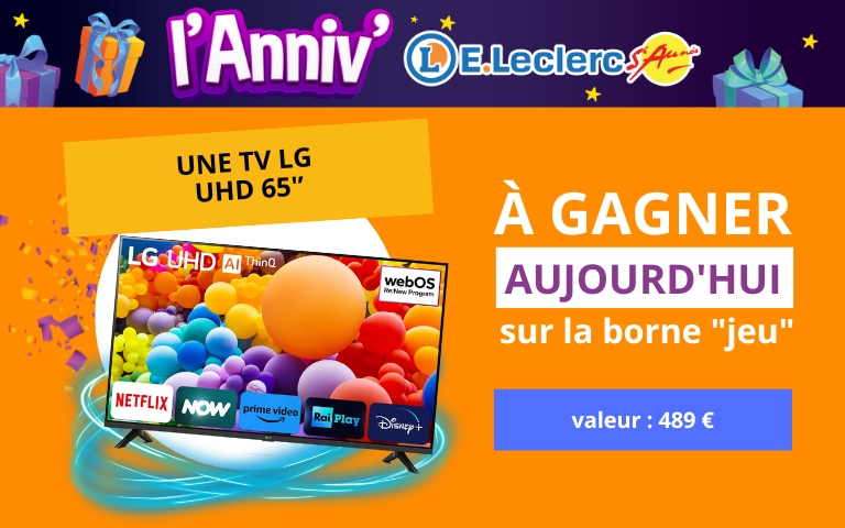 Le 26 septembre, tentez de gagner une tv LG 65'' en partcipant au jeu de la borne située à l'entrée du magasin