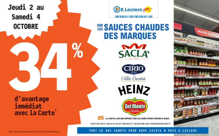 Du 2 au 4 octobre, bénéficiez de 34% de remise immédiate sur les sauces chaudes des marques Sacla, Cirio, Heinz et Del Monte avec votre carte de fidélité.