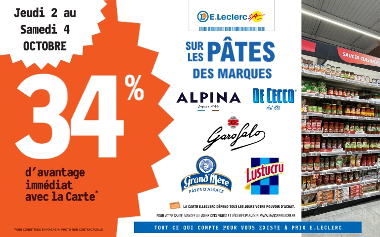 Du 2 au 4 Octobre, bénéficiez de 34% de remise immédiate sur les pâtes des marques Alpina, De Cecco, Garofalo, Grand Mère et Lustucru avec la carte de fidélité.