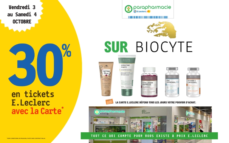 Les 3 et 4 octobre, bénéficiez de 30% en ticket E.LECLERC sur les produits de la marque Biocyte de la parapharmacie.