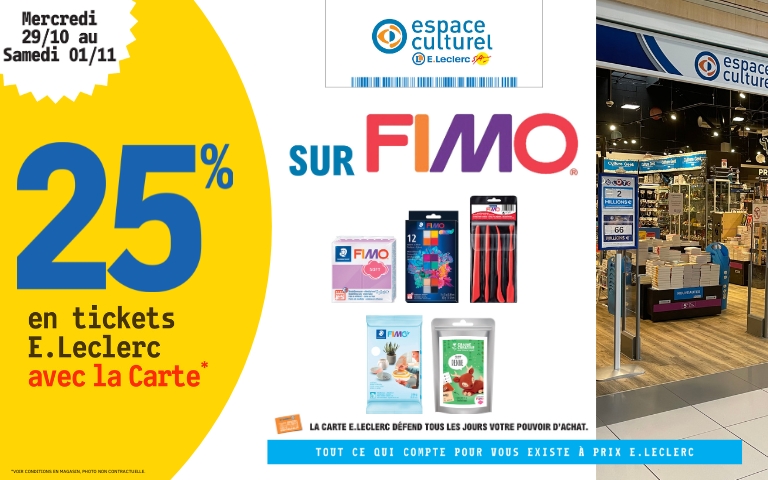 Du 29 octobre au 1er novembre, bénéficiez de 25% en ticket E.Leclerc sur les produits de la marque Fimo au Culturel avec la carte de fidélité.