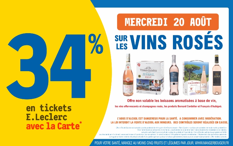 le 20 août 34% sur votre carte  sur les vins rosés