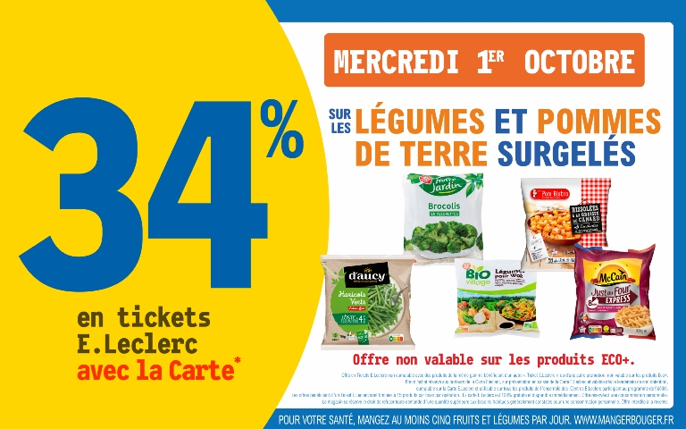 Le 1 er octobre 34% sur votre carte de fidélité sur les légumes et pommes de terre surgelés