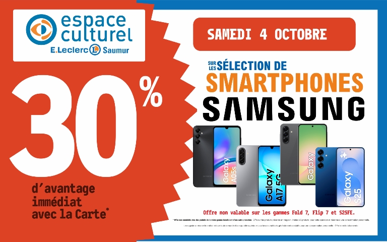 Le samedi 4 octobre 30% avec votre carte de fidelité sur une sélection de smartphones de la marque Samsung Hors Gammes Fold 7, Flip 7 et S25FE