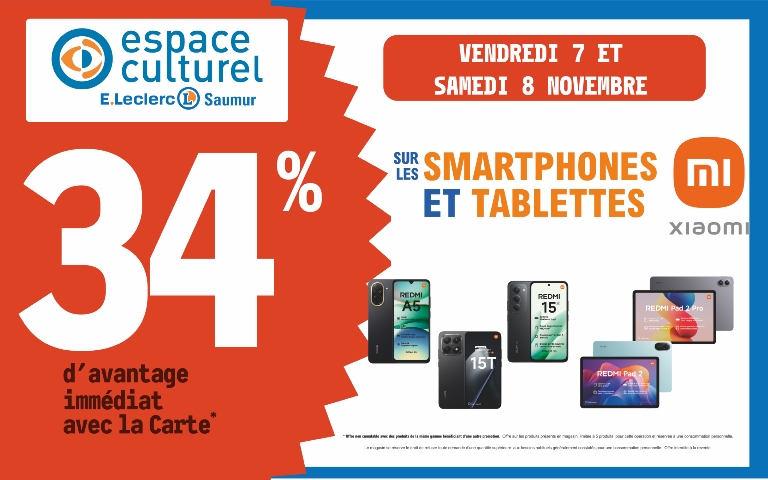 7 et 8 novembre 34 % d'avantage immédiat avec la carte sur les smartphones et tablettes de la marque Xiaomi dans votre espace Culturel