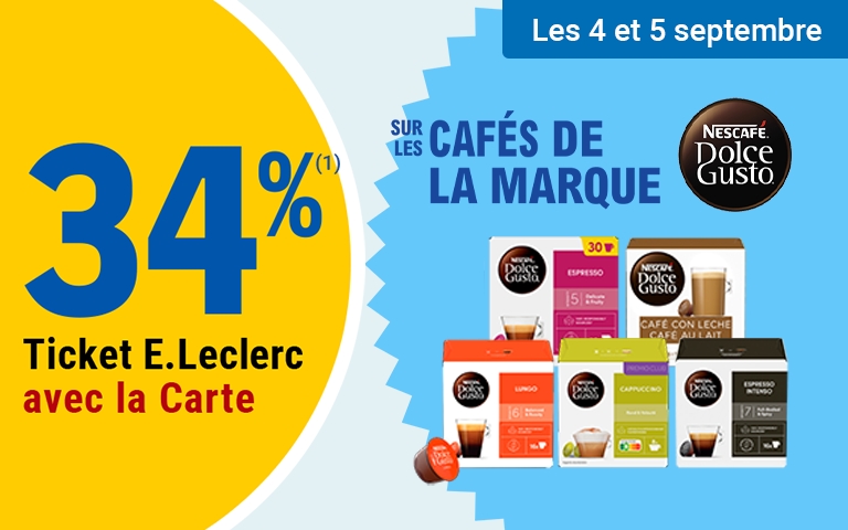 Les 4 et 5 septembre 34% en tickets E.Leclerc avec la carte sur les cafés de la marque Nescafé Dolce Gusto.