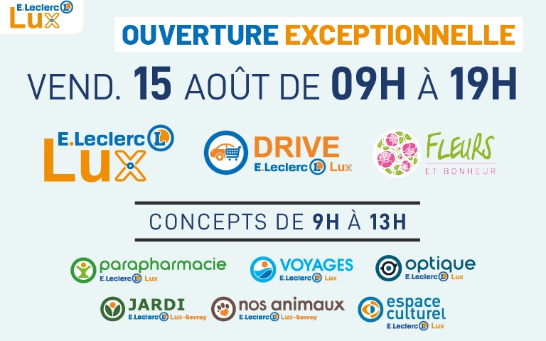 Ouverture Exceptionnelle du 15 août