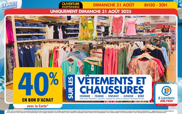 Le 31/08, 40% en bon d'achat avec la carte mention étoile sur les vêtements et chaussures
