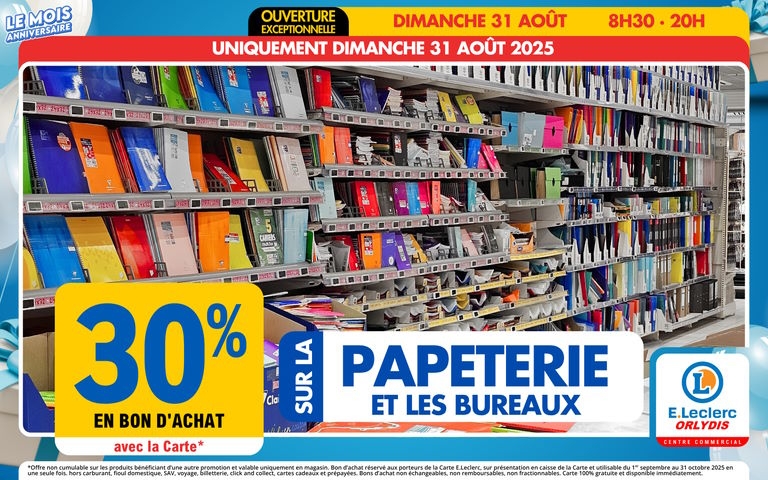 Le 31/08, 30% en bon d'achat avec la carte mention étoile sur la papeterie et les bureaux