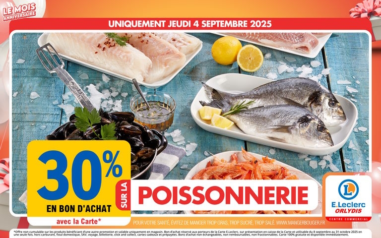 Le 04/09, 30% en bon d'achat avec la carte mention étoile sur la poissonnerie