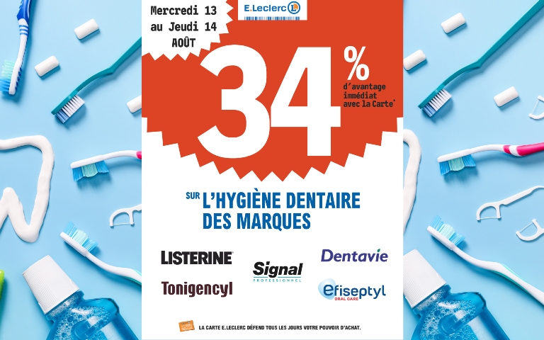34% en remise immédiate sur l'hygiene dentaire de différentes marques du mercredi 13 au jeudi 14 aout