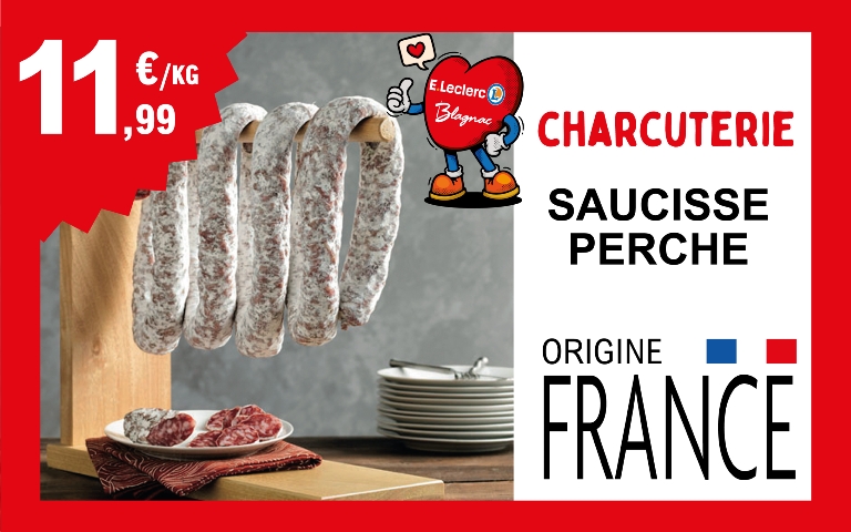 Coup de Coeur Charcuterie : cette semaine, retrouvez la saucisse perche origine France à 11.99€ le kilo !